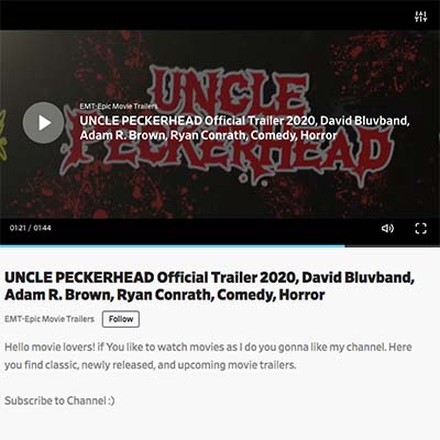 UNCLE PECKERHEAD Official Trailer 2020, David Bluvband, Adam R. Brown, Ryan Conrath, Comedy, Horror